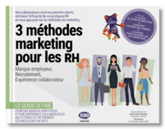 3 méthodes marketing pour les RH