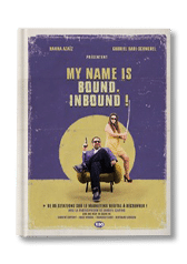 My name is Bound. Inbound