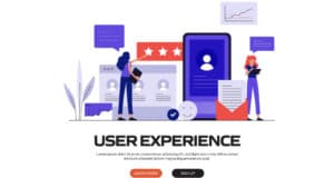 L’UX (User Expérience) , un facteur de différenciation en 2022
