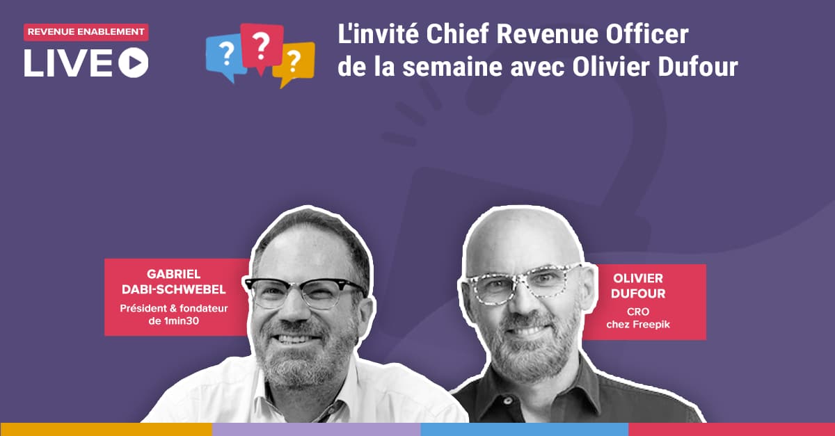 L'invité Chief Revenue Officer de la semaine avec Olivier Dufour