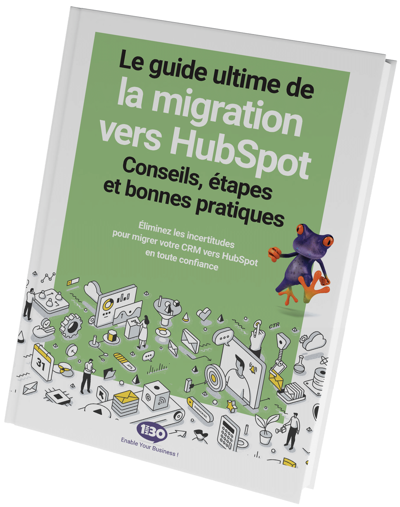 Le guide ultime de la migration vers HubSpot