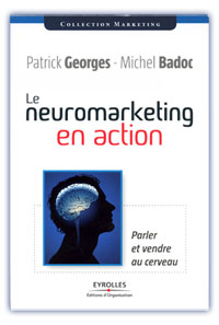Michel Badoc ou le neuromarketing en action